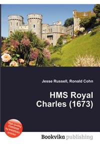 HMS Royal Charles (1673)