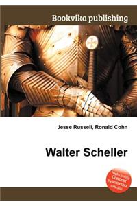 Walter Scheller