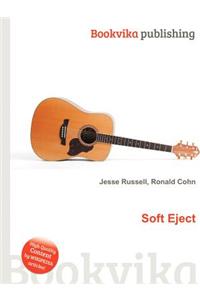 Soft Eject