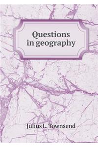 Questions in geography