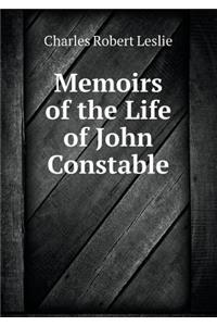 Memoirs of the Life of John Constable