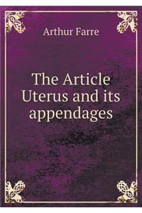 The Article Uterus and Its Appendages