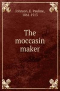 moccasin maker