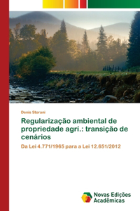 Regularização ambiental de propriedade agrí.