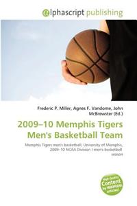 2009-10 Memphis Tigers Men's Basketball Team