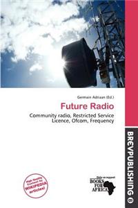 Future Radio