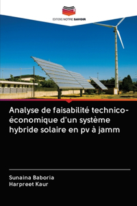 Analyse de faisabilité technico-économique d'un système hybride solaire en pv à jamm