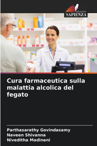 Cura farmaceutica sulla malattia alcolica del fegato