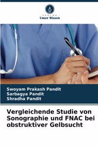 Vergleichende Studie von Sonographie und FNAC bei obstruktiver Gelbsucht