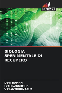 Biologia Sperimentale Di Recupero