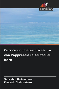 Curriculum maternità sicura con l'approccio in sei fasi di Kern