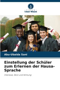 Einstellung der Schüler zum Erlernen der Hausa-Sprache