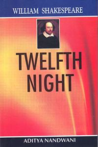 William Shakespeare???Twelfth Night,