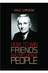 How to Win Friends and Influence People (English, Paperback, Dale Carnegie)