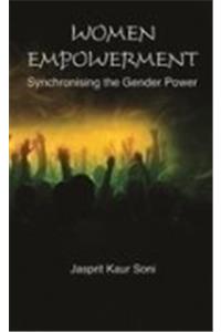 Women Empowerment : Synchronising The Gender Power
