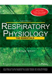 Respiratory Physiology, The Essentials, 8/E, With Thepoint Access Scratch Code