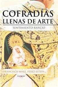 Cofradias Llenas de Arte