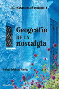 Geografía de la nostalgia
