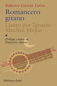 Romancero Gitano Llanto Por Ignacio Sanchez Mejias