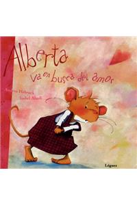 Alberta Va En Busca del Amor