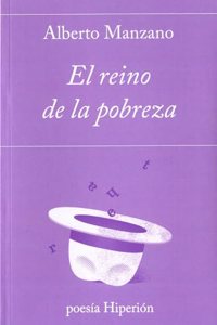 El reino de la pobreza (poesia Hiperion) (Spanish Edition)