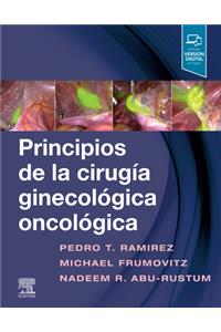 Principios de la Cirugía Ginecológica Oncológica