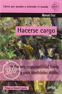 Hacerse cargo: Por una responsabilidad fuerte y unas identidades debiles