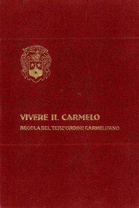 Vivere Il Carmelo