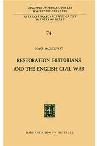 Restoration Historians and the English Civil War