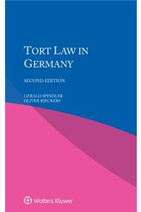 Tort Law in Germany, Second Edition