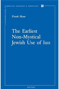 Earliest Non-Mystical Jewish Use of Iao
