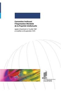 Convention instituant l'Organisation Mondiale de la Propriété Intellectuelle