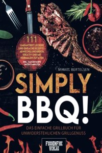 Einfach lecker grillen