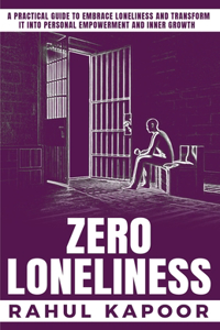 Zero Loneliness
