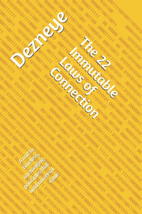 The 22 Immutable Laws of Connection