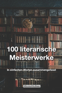 100 literarische Meisterwerke