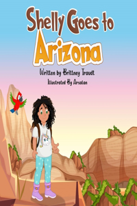 Shelly Goes to Arizona