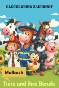 Glücklicher Baeurnof