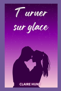 Turner sur glace