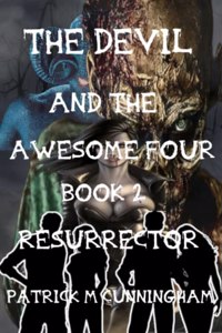 The Devil And The Awesome Four Book 2