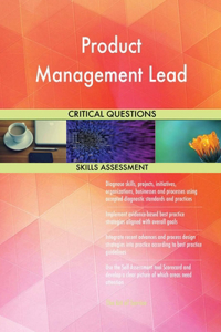 Product Management Lead Critical Questions Skills Assessment