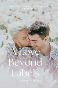 Love Beyond Labels