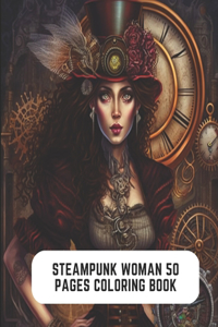 Steampunk Woman 50 Pages Coloring Book