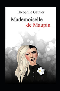 Mademoiselle de Maupin Annoté