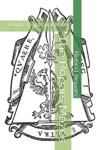 The Ropars Mazes