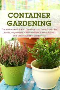Container Gardening