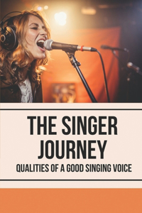 The Singer Journey