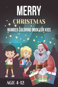 Merry Christmas Number Coloring Books For kids age 4-12