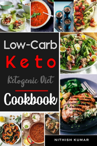Low Crab Ketogenic diet Cookbook