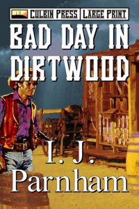 Bad Day in Dirtwood